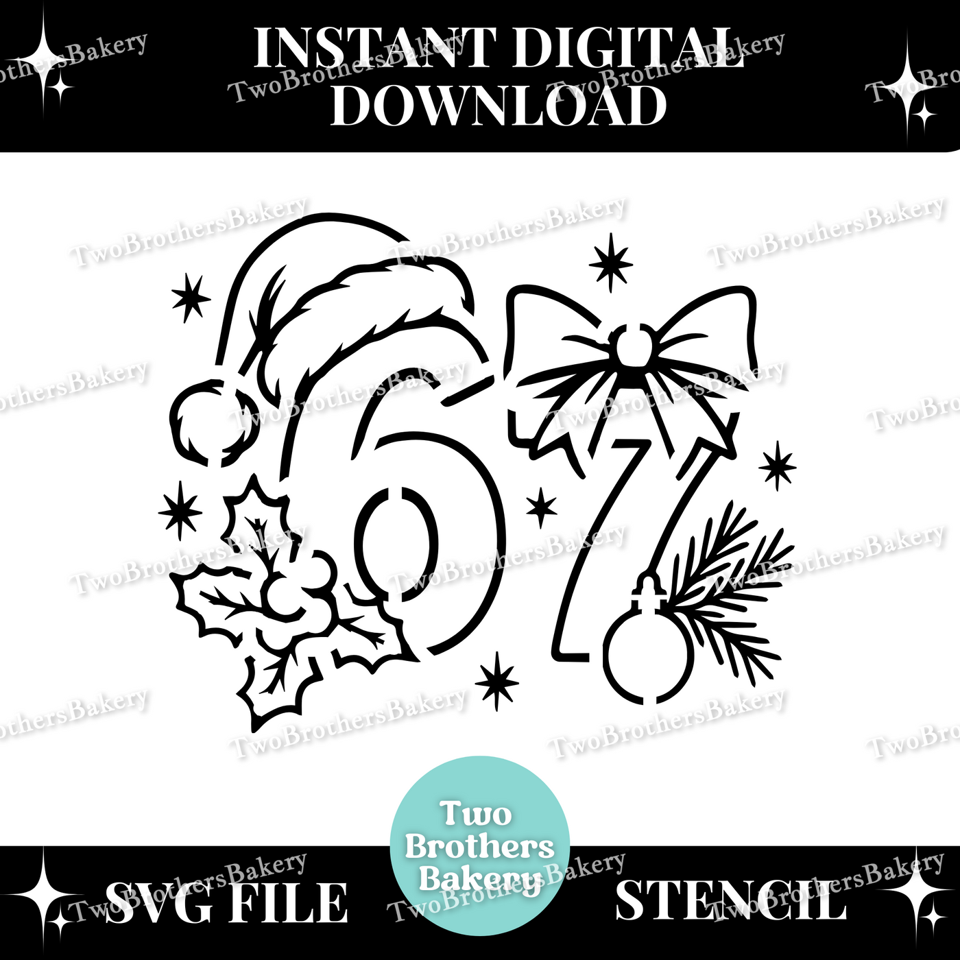 Paint Your Own 6-7 Christmas SVG (Stencil)
