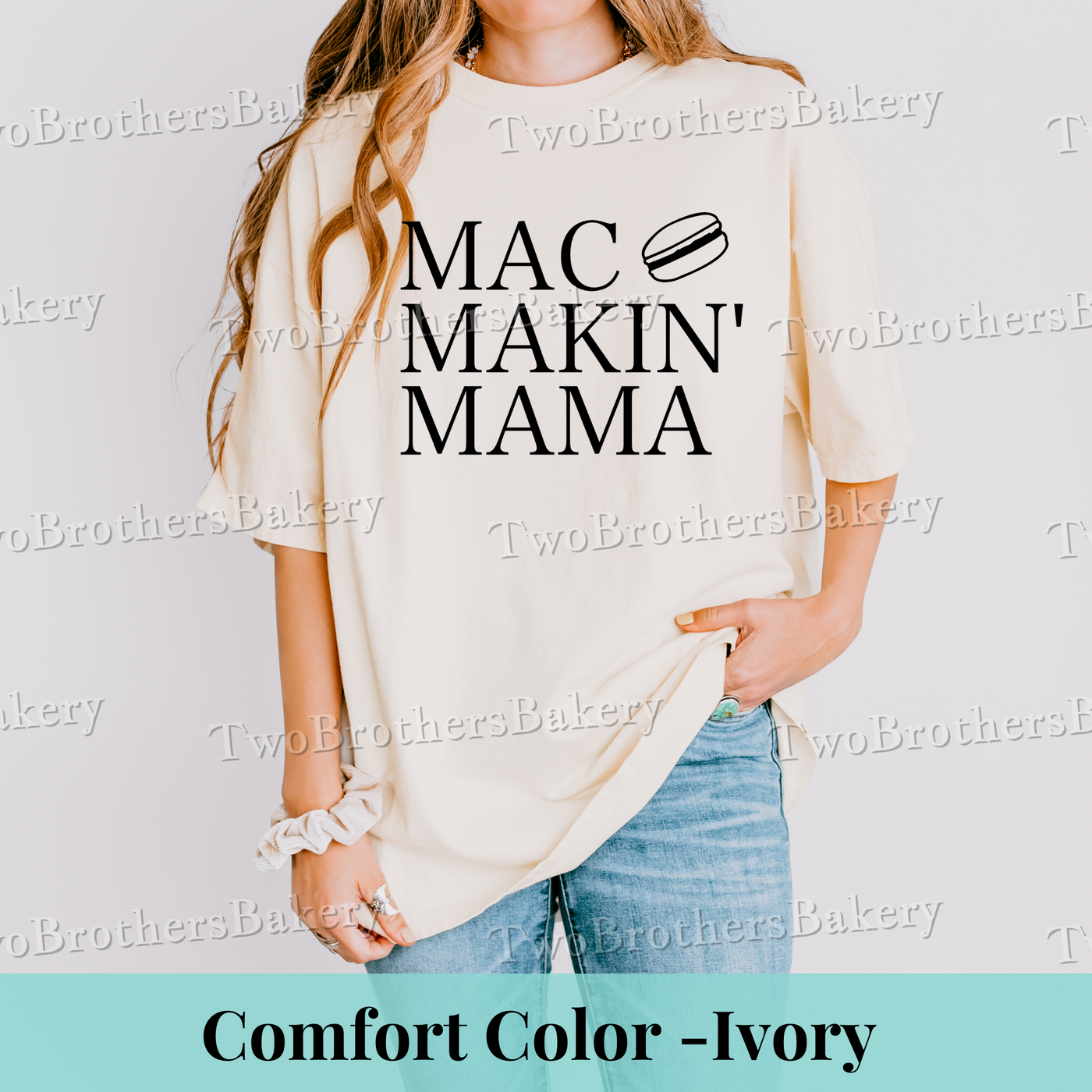 Mac Makin' Mama Tee