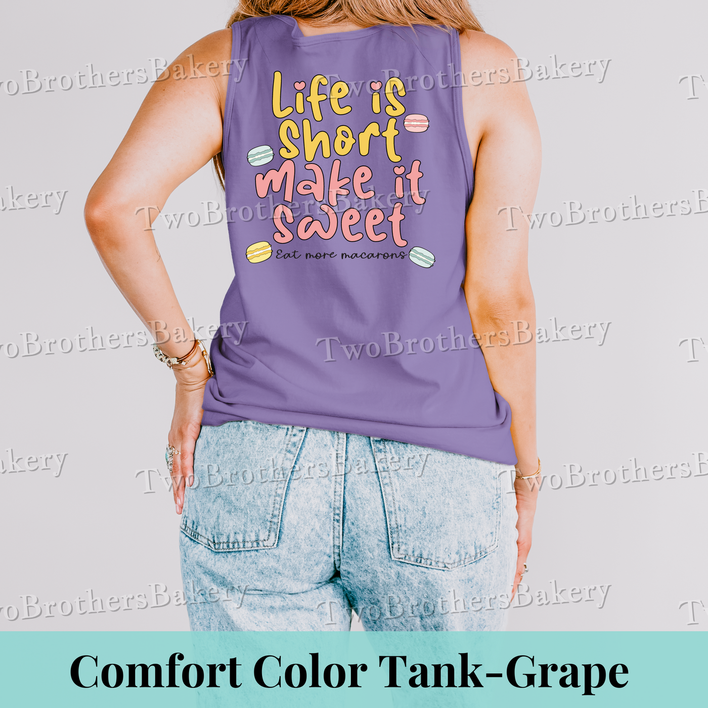 Life is Short, Make it Sweet Tank