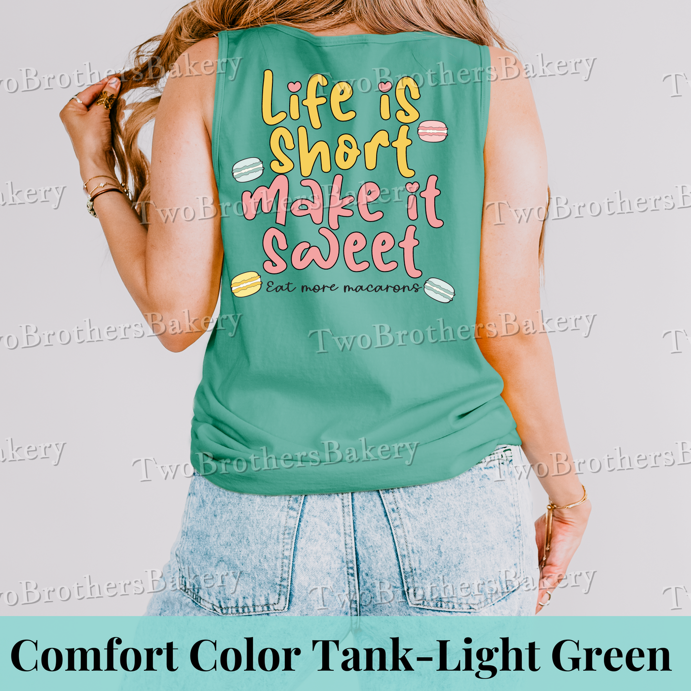 Life is Short, Make it Sweet Tank