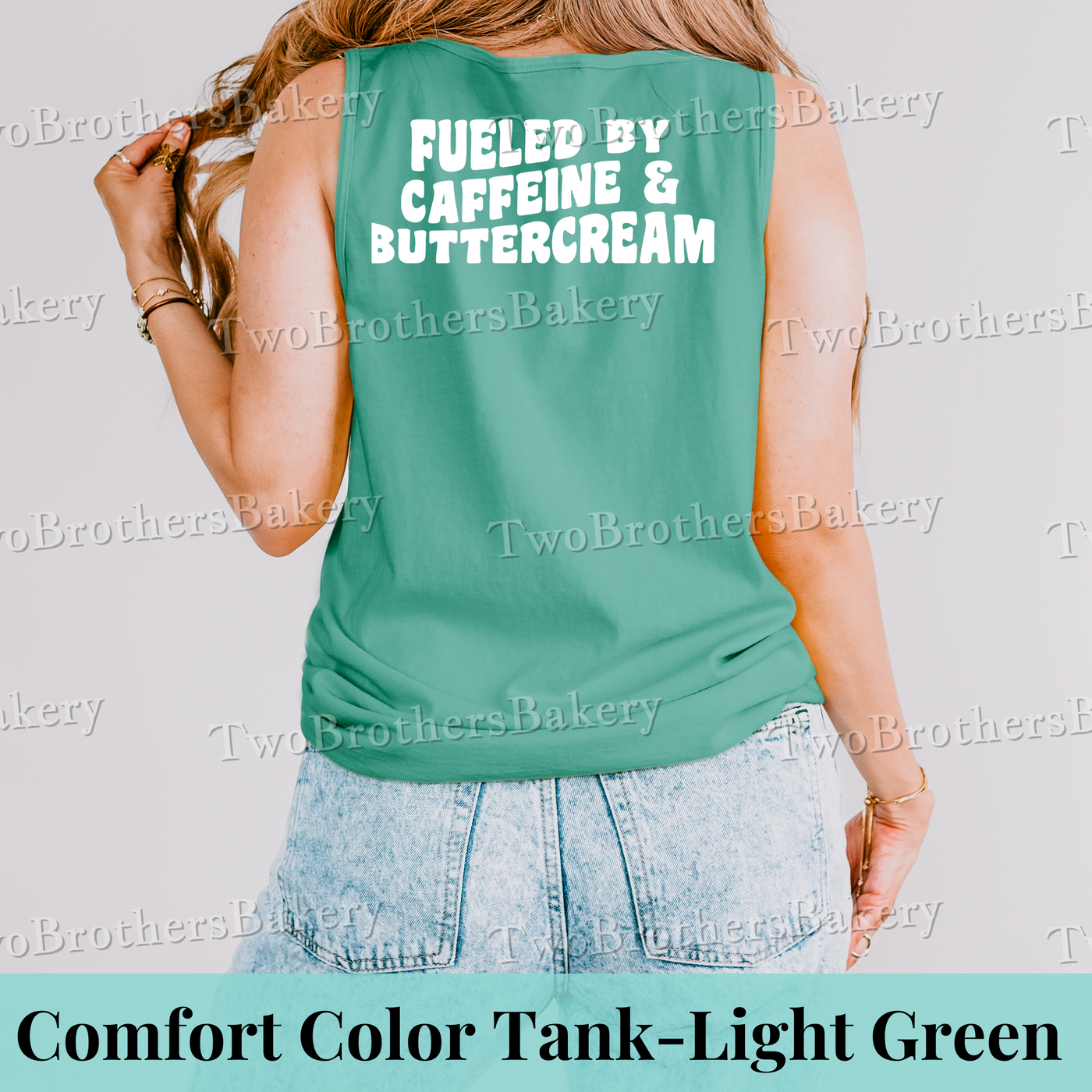 Fueled By Caffeine & Buttercream Tank