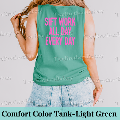 Sift Work Tank