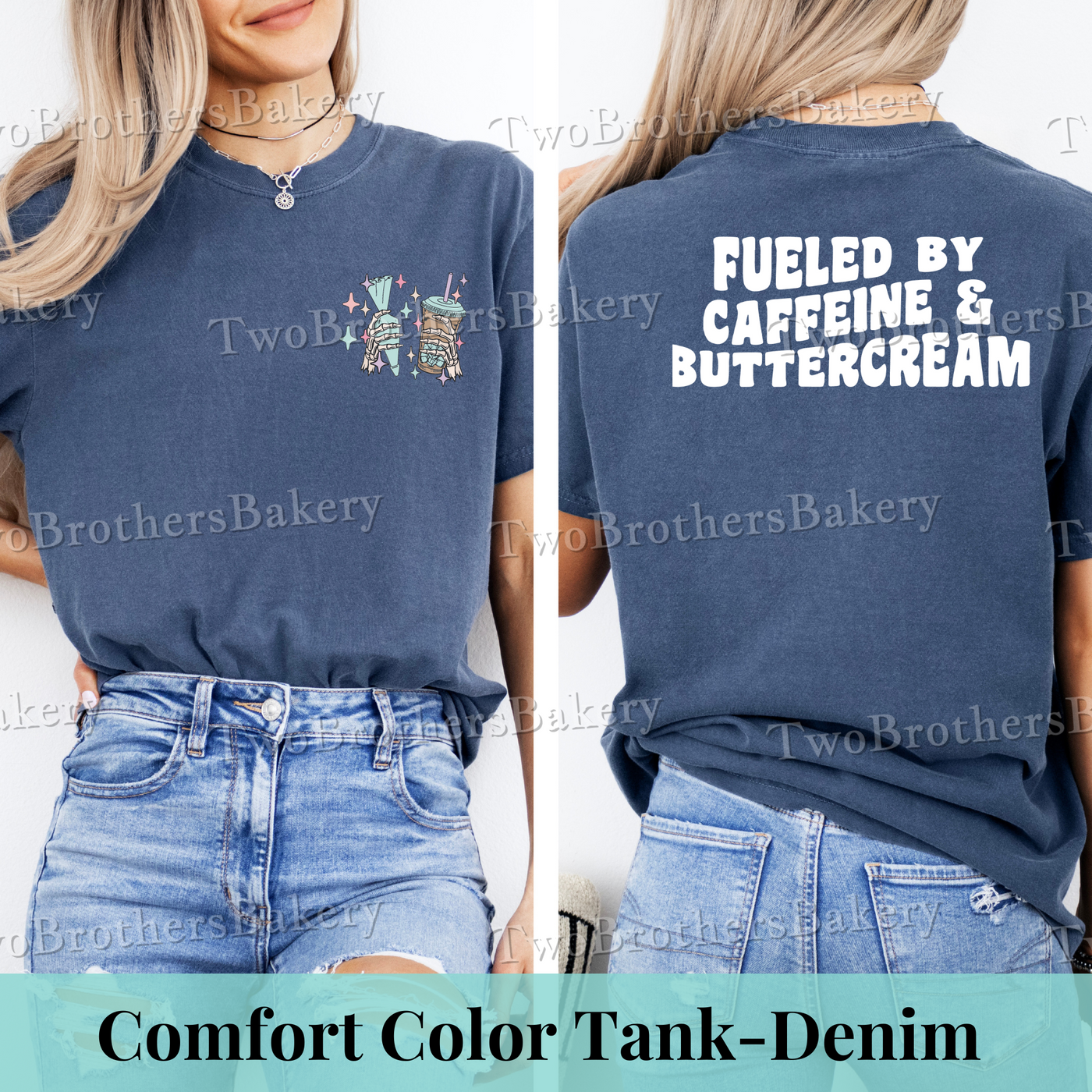 Fueled by Caffeine & Buttercream Tee