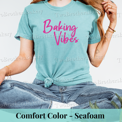 Baking Vibes Tee