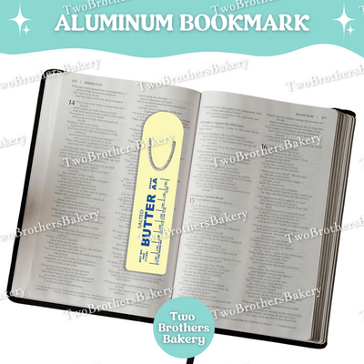 Butter Stick Aluminum Bookmark, Baking Bookmark, Funny Gift for Bakers, Book Lovers Gift, Reader Accessory, Lightweight Metal Mark