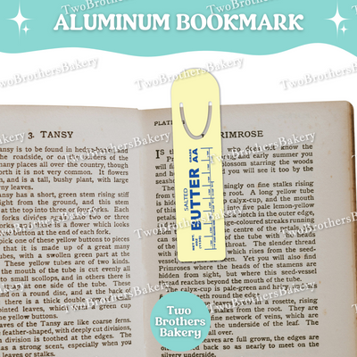 Butter Stick Aluminum Bookmark, Baking Bookmark, Funny Gift for Bakers, Book Lovers Gift, Reader Accessory, Lightweight Metal Mark