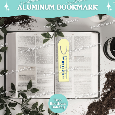 Butter Stick Aluminum Bookmark, Baking Bookmark, Funny Gift for Bakers, Book Lovers Gift, Reader Accessory, Lightweight Metal Mark