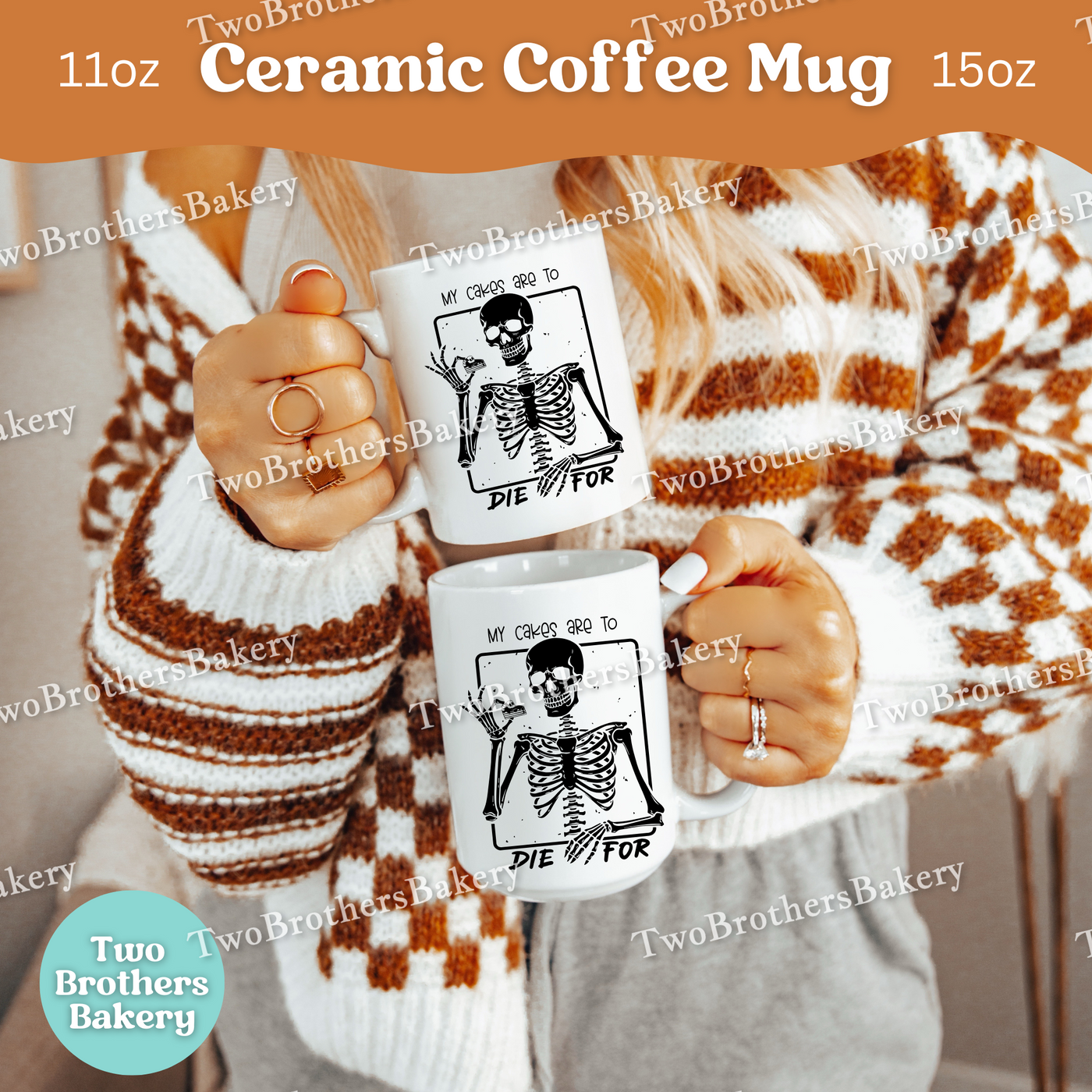 My Cakes Are to Die For Skeleton Baker Mug, Halloween Baking Coffee Cup, Cake Decorator Coffee Mug, Funny Gift for Bakers, Baking Fuel