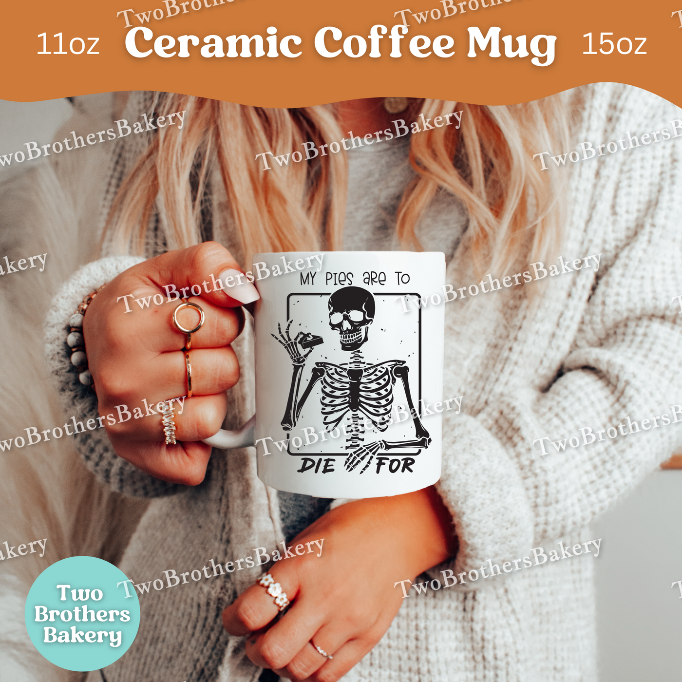 My Pies Are To Die For, Skeleton Halloween Baking Mug, Spooky Bakers & Treat Lovers Coffee Cup, Pie Baker Mug, Baking Fuel, Pie Lover Gift
