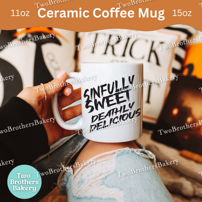 Sinfully Sweet Deathly Delicious Baker Mug, Front & Back Design, Halloween Baking Coffee Cup, Spooky Fall Kitchen Gift, Baking Fuel Mug