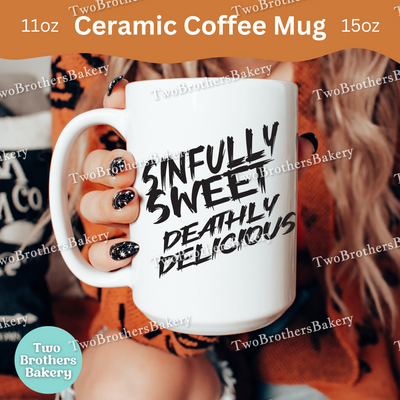 Sinfully Sweet Deathly Delicious Baker Mug, Front & Back Design, Halloween Baking Coffee Cup, Spooky Fall Kitchen Gift, Baking Fuel Mug