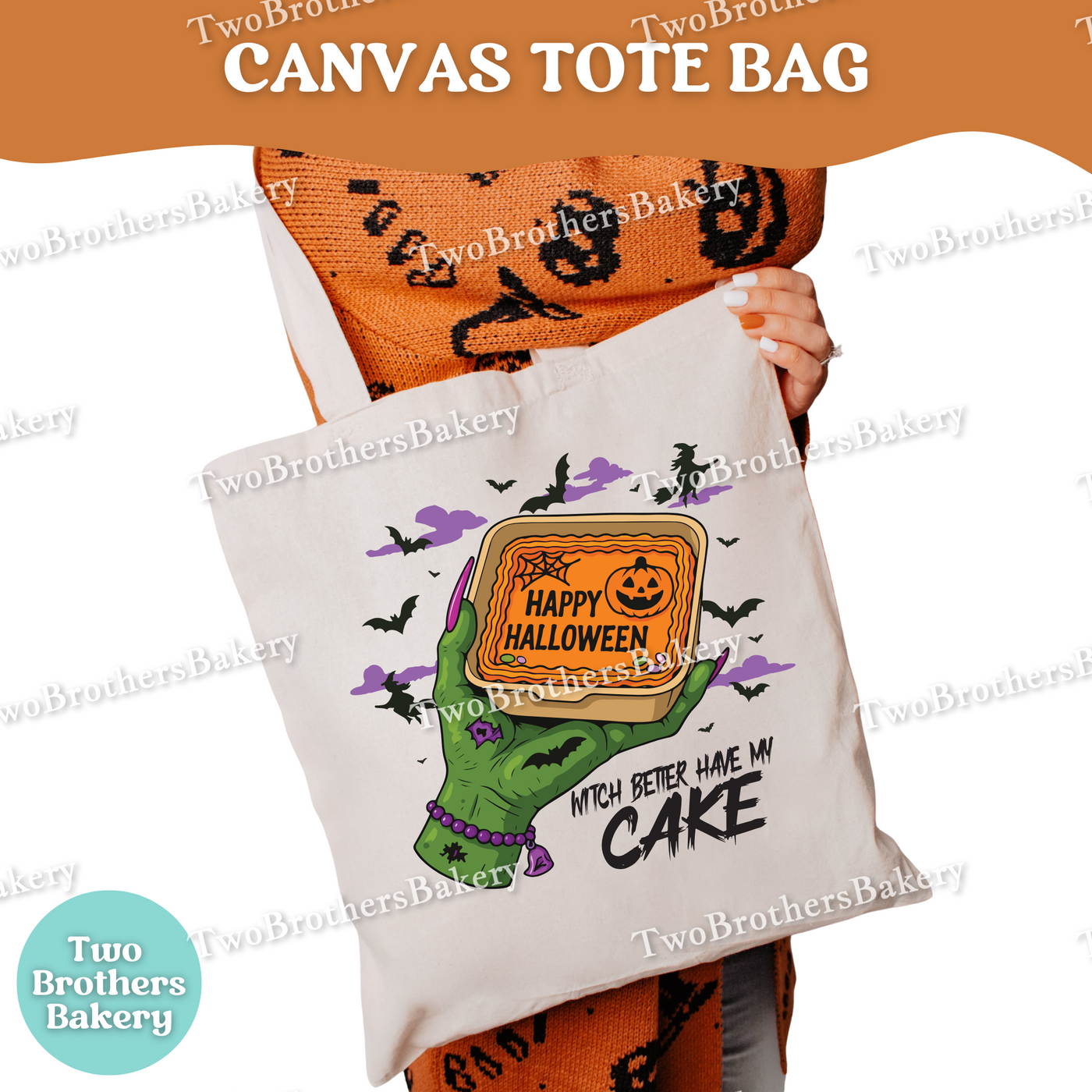 Halloween Cake Tote Bag, Witch Better Have My Cake, Canvas Tote for Bakers, Spooky Baking Gift, Trick or Treat Bag, Cake Lovers, Bento Cake