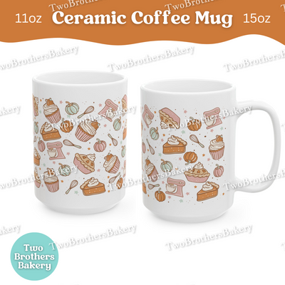 Fall Baking Coffee Mug, Pumpkin Pie & Cupcake Pattern Ceramic Mug, 11oz or 15oz, Autumn Bakers Gift, PSL Lovers, Coffee Cup for Bakers