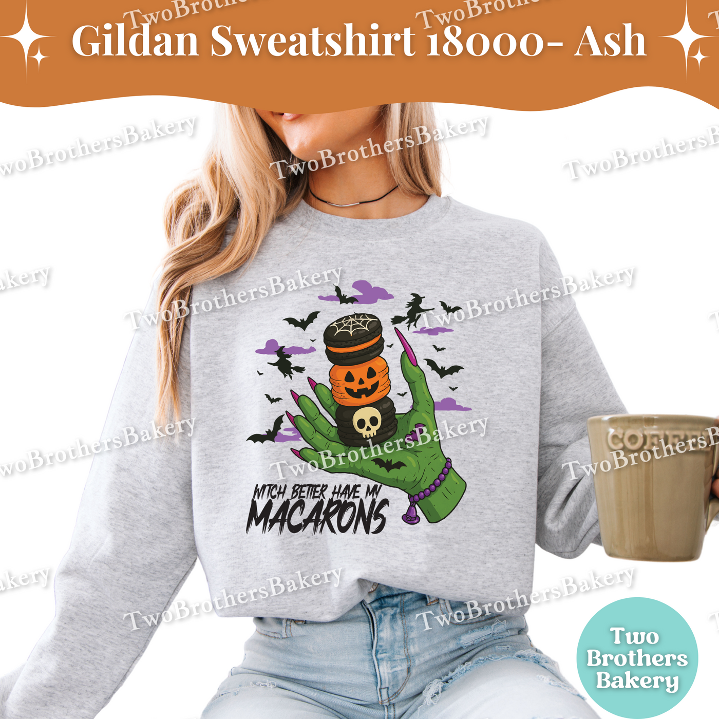 Halloween Macaron Sweatshirt, Witch Better Have My Macarons, Gildan Unisex Crewneck for Bakers, Spooky Fall Baking Pullover, Witchy Macarons