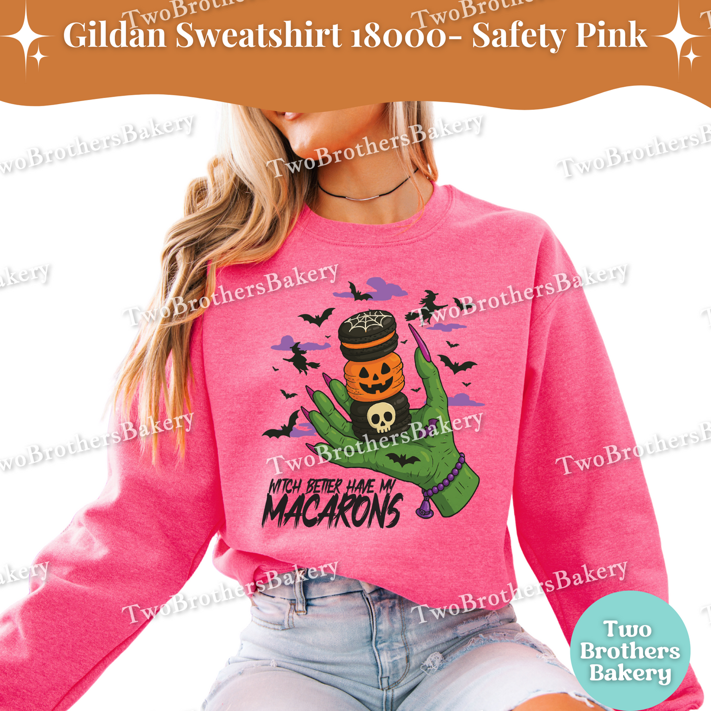 Halloween Macaron Sweatshirt, Witch Better Have My Macarons, Gildan Unisex Crewneck for Bakers, Spooky Fall Baking Pullover, Witchy Macarons