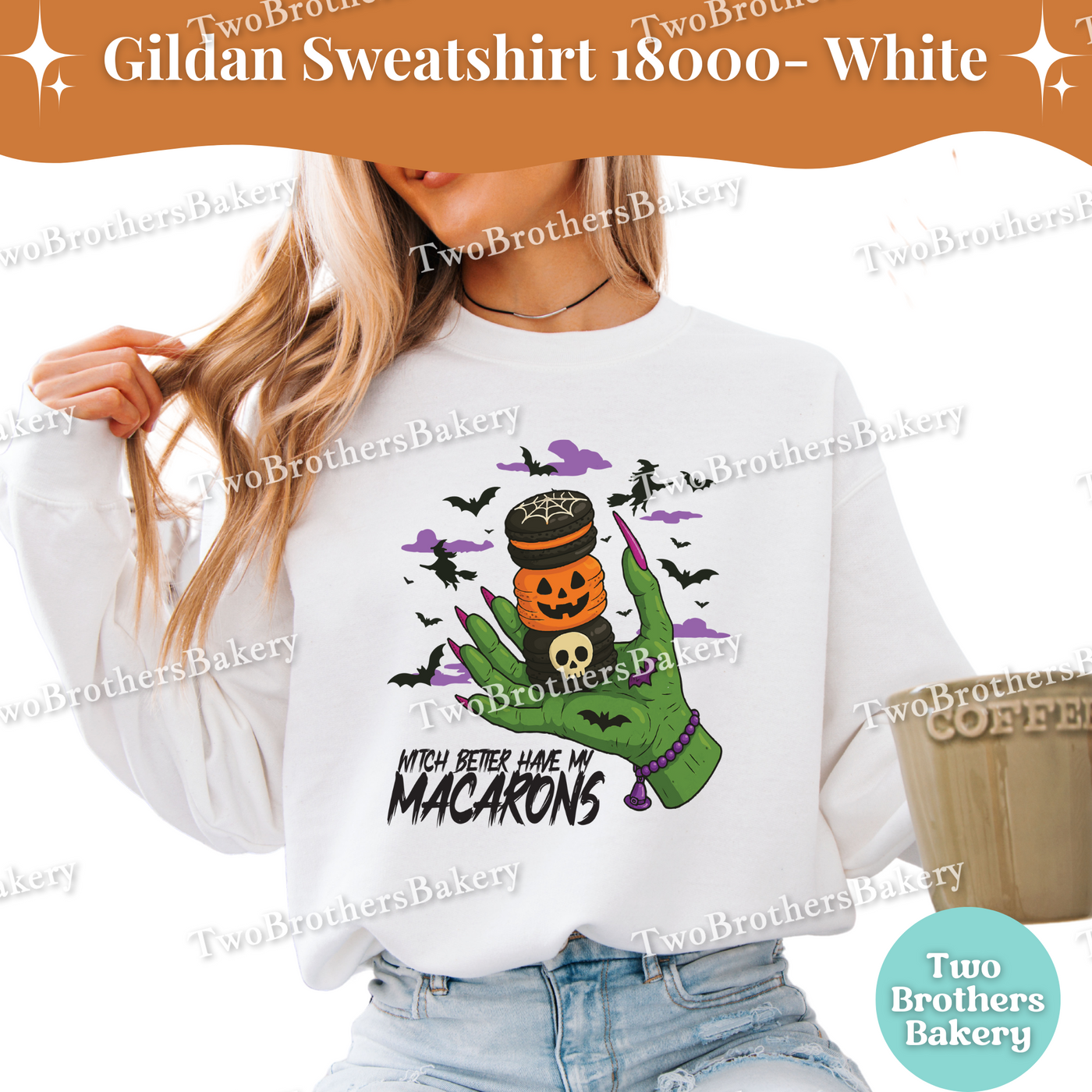 Halloween Macaron Sweatshirt, Witch Better Have My Macarons, Gildan Unisex Crewneck for Bakers, Spooky Fall Baking Pullover, Witchy Macarons