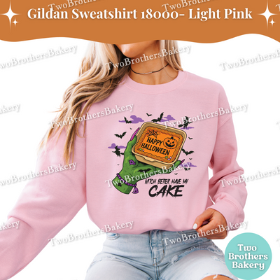 Halloween Cake Sweatshirt, Witch Better Have My Cake, Gildan Unisex Crewneck for Bakers, Spooky Baker Pullover, Halloween Bento Cake