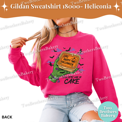 Halloween Cake Sweatshirt, Witch Better Have My Cake, Gildan Unisex Crewneck for Bakers, Spooky Baker Pullover, Halloween Bento Cake