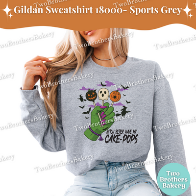 Halloween Cake Pop Sweatshirt, Witch Better Have My Cake Pops, Gildan Unisex Crewneck for Bakers, Spooky Baker Pulloever, Halloween Cakepops