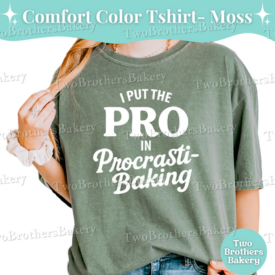 Pro in Procrastibaking, Procrastination Shirt, Baking Humor gift, Baking tshirt, Funny Baking tee, Gift for Bakers, Procrastinating Gift