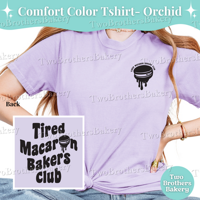Tired Macaron Bakers Club Shirt, Macaron Baker Tee, Funny Baking Shirt, Exhausted Baker Tee, Gift for Bakers, Macaron Baker Gift, Baking Tee