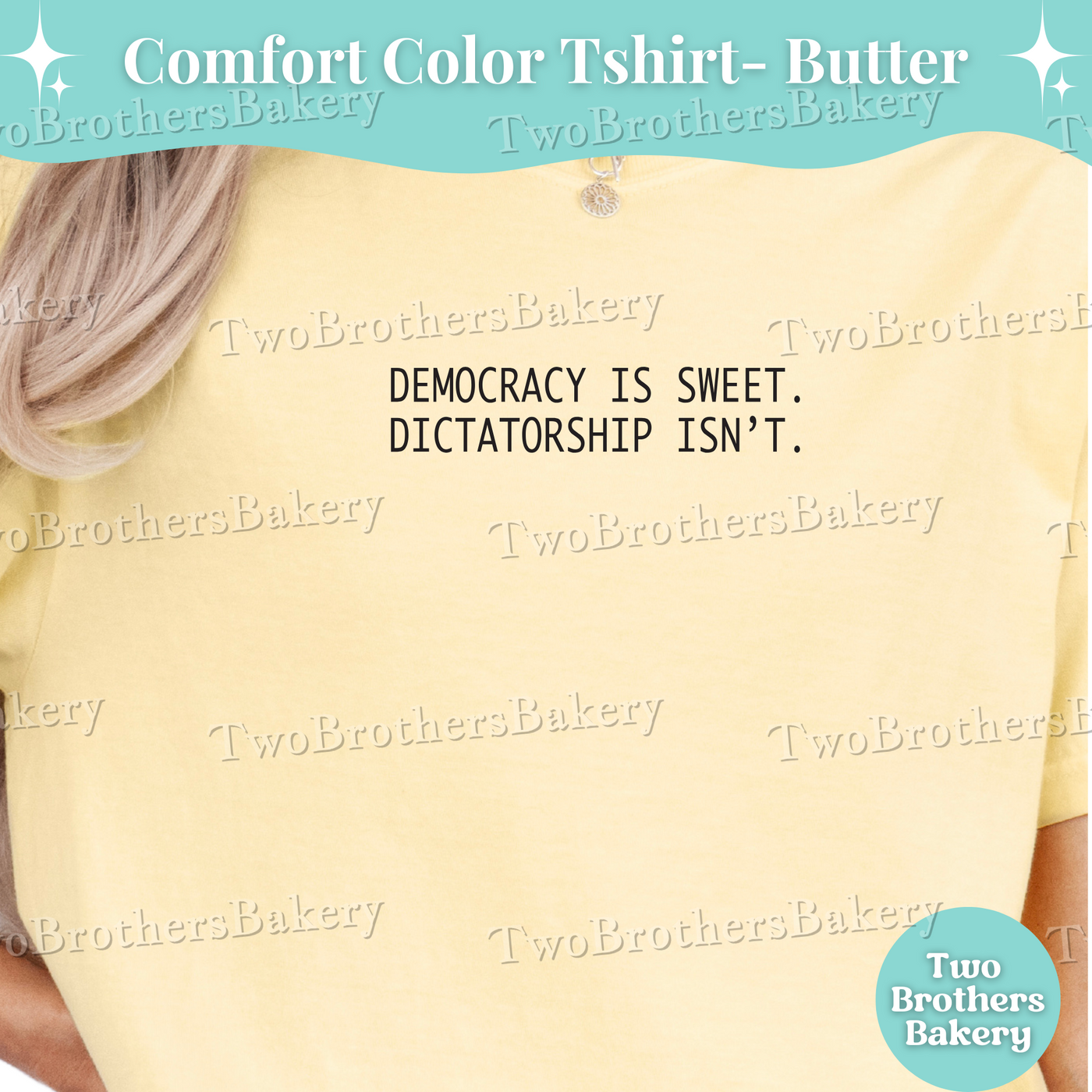 Democracy Is Sweet, No Kings Tshirt, No to Dictatorship, Pro Equality Baker Shirt, Anti-Trump Pride Shirt, Patriotic LGBTQ+  Tee, Pride Tee