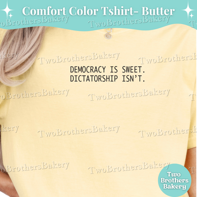 Democracy Is Sweet, No Kings Tshirt, No to Dictatorship, Pro Equality Baker Shirt, Anti-Trump Pride Shirt, Patriotic LGBTQ+  Tee, Pride Tee