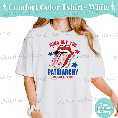 Patriotic Baking T-shirt, Unisex Tee for 4th of July, Icing Out the Patriarchy, Bakers Against Trump, Baker Shirt, Red White Blue Baking