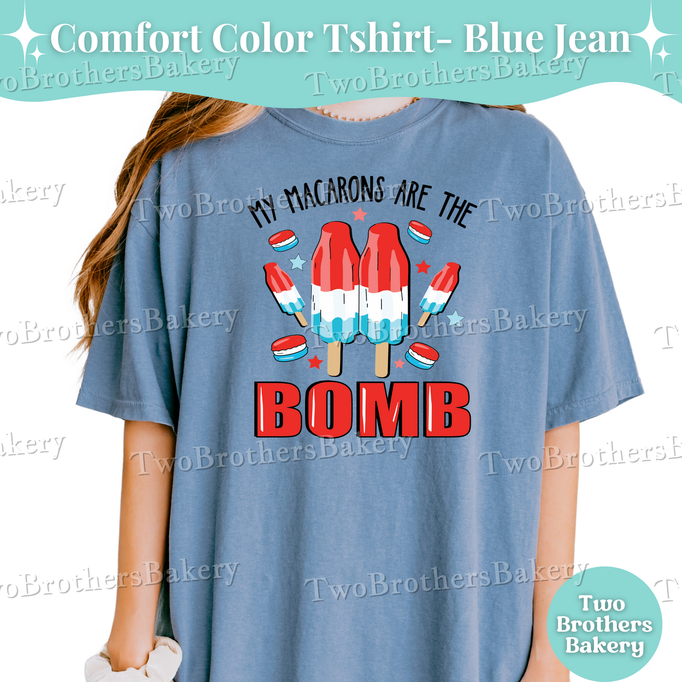 Bomb Popsicle Shirt, 4th of July Baker Tee, Patriotic Macaron Shirt, USA Baking Shirt, Red White Blue Tee, Firecracker Tee, Macaron Shirt