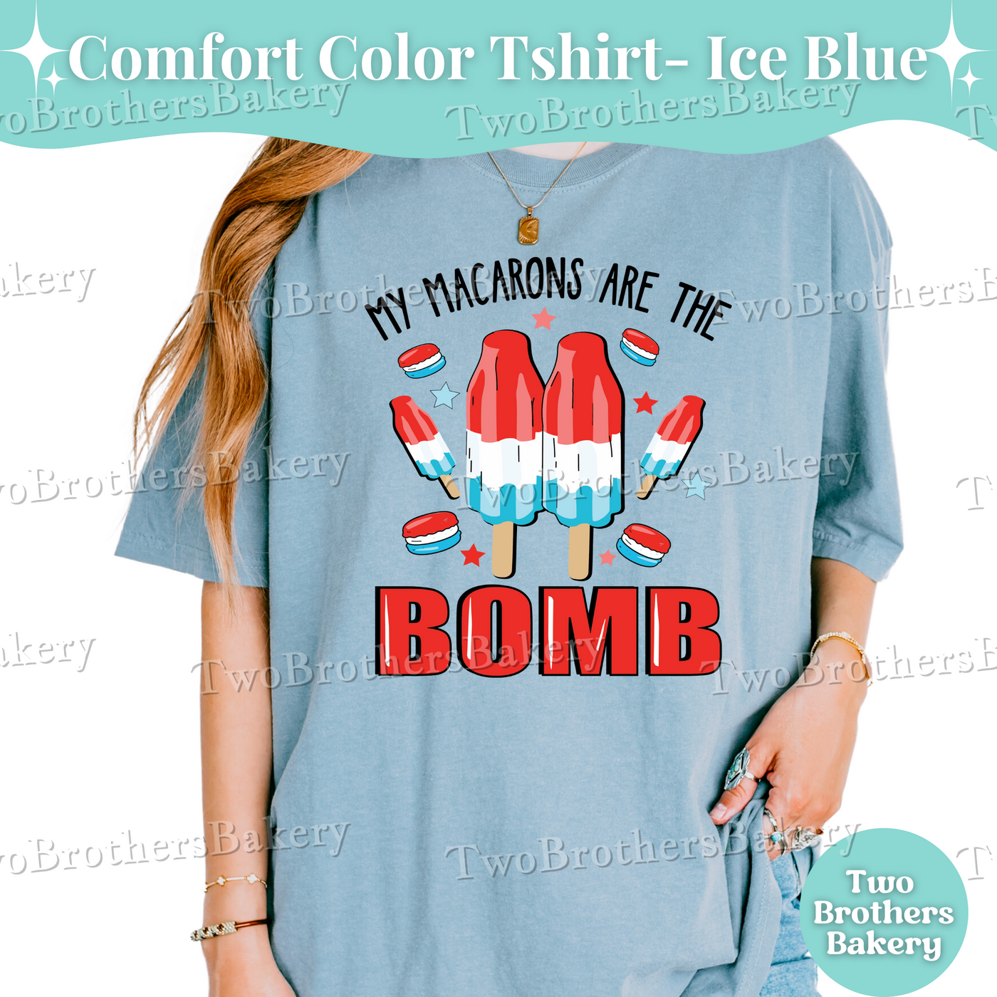 Bomb Popsicle Shirt, 4th of July Baker Tee, Patriotic Macaron Shirt, USA Baking Shirt, Red White Blue Tee, Firecracker Tee, Macaron Shirt