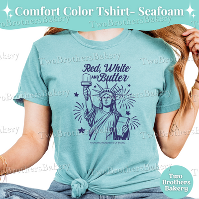 Red White and Butter Shirt, Patriotic Baker Tee, Comfort Colors T-Shirt, 4th of July Baking Shirt, Statue of Liberty Bakery Tee, Butter Tee