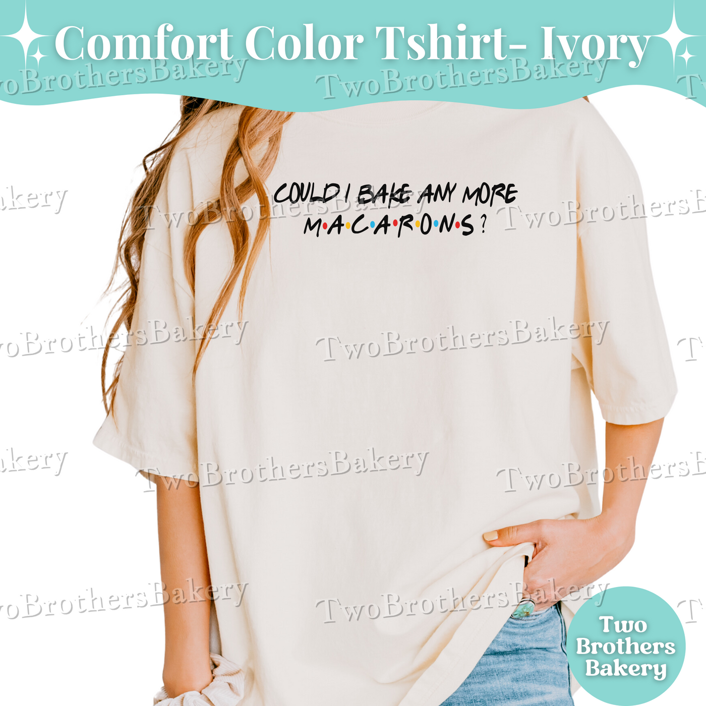 Friends Inspired Macaron Shirt, Funny Baking Tee, Could I Bake Any More Macarons Shirt, Comfort Colors Macaron Gift Tee, Macaron Tee