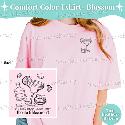 Tequila and Macarons T-Shirt, Gluten Free Baker Tee, Funny Margarita Shirt,  Macaron Lover Gift, Celiac Disease Gift Idea, Baking Humor Tee