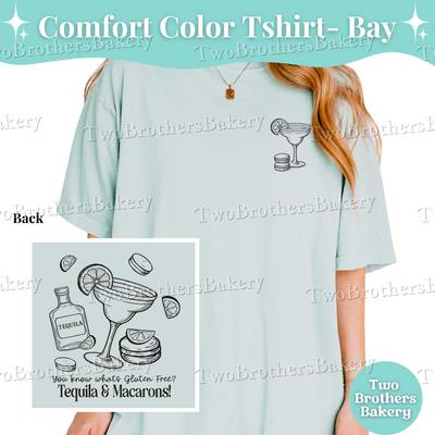 Tequila and Macarons T-Shirt, Gluten Free Baker Tee, Funny Margarita Shirt,  Macaron Lover Gift, Celiac Disease Gift Idea, Baking Humor Tee
