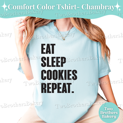 Eat Sleep Cookies Repeat, Cookie Baker Shirt, Cookie Decorating Tee, Baking Shirt, Funny Cookie Lover Shirt, Gift for Bakers, Cookier Tee