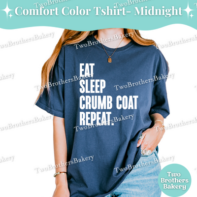 Eat Sleep Crumb Coat Repeat Shirt, Funny Cake Decorating Tee, Cake Baker T-Shirt, Cute Cake Maker Gift, Cake Obsessed Tee, Cake Baking Tee