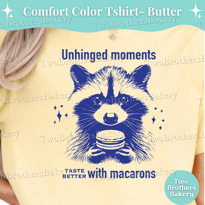 Unhinged Moments Taste Better with Macarons T-Shirt, Funny Macaron Baker Tee, Vintage Raccoon Tee, Anxious Bakers Tshirt, Macaron Baking Tee