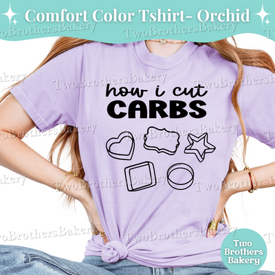 Cookie Shirt, How I Cut Carbs Tee, Funny Cookie Shirt, Cookie Baker T-Shirt, Cookier Gift, Baking Pun Shirt, Cookie Life, Cookie Artist Tee