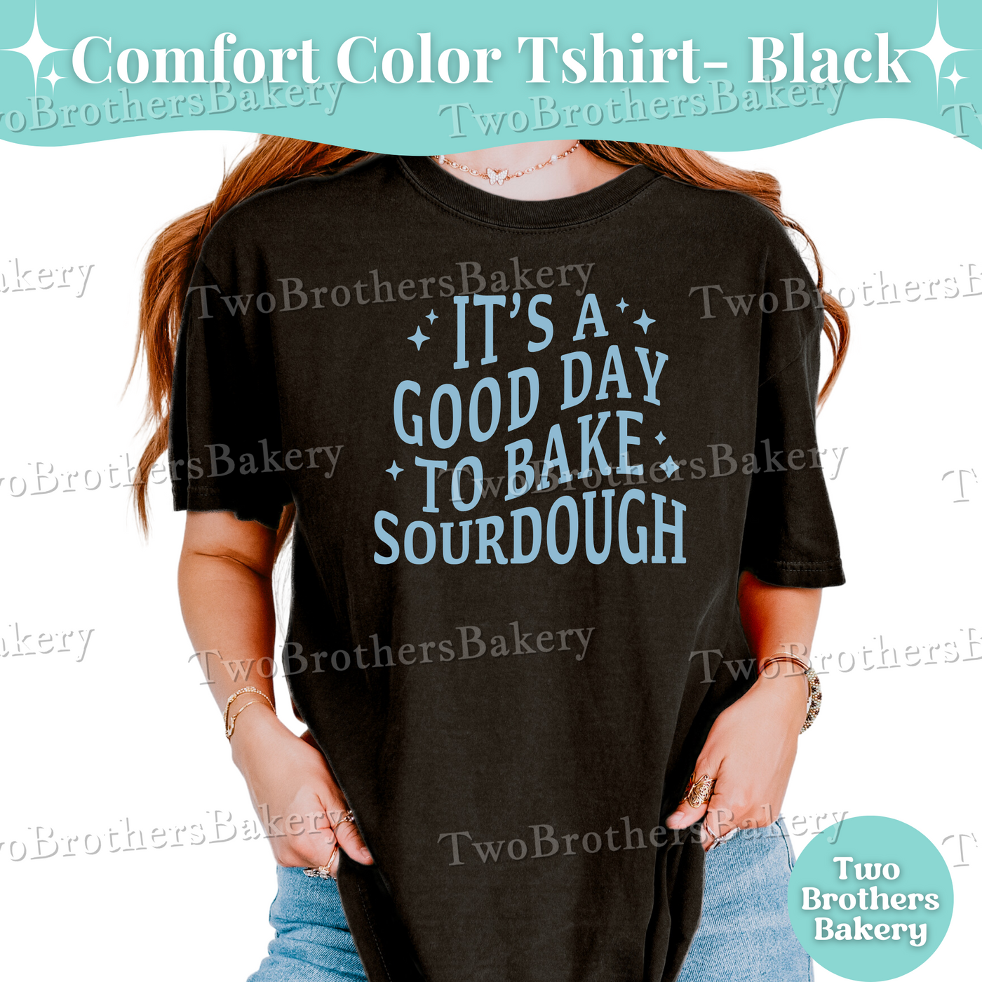 It's A Good Day to Bake Sourdough Shirt, Sourdough Bread Baker Tee, Cottage Bakery Shirt, Bread Baking Gift, Baking Tee, Sourdough Tshirt