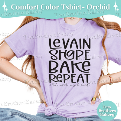 Levain Shape Bake Repeat Shirt, Sourdough Life Shirt, Cottage Baker Tee, Bread Making Shirt, Sourdough Baking Shirt, Gift For Bakers, Bread