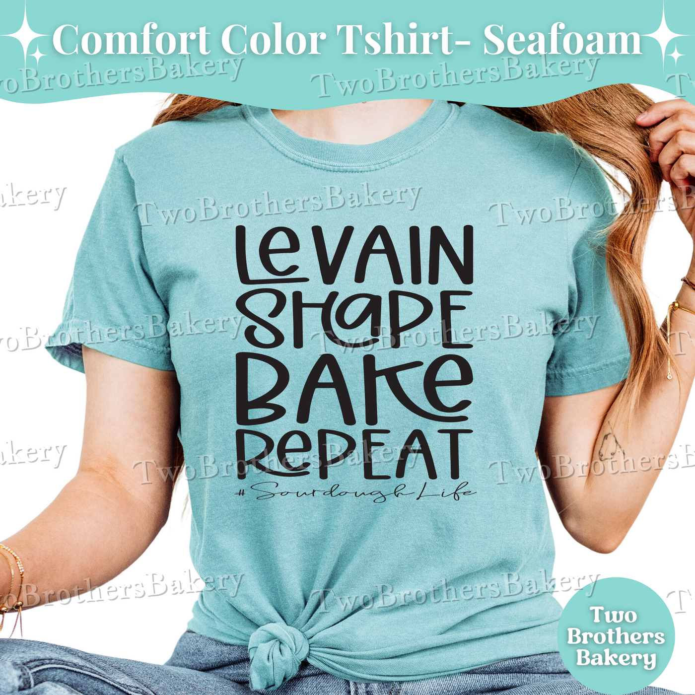 Levain Shape Bake Repeat Shirt, Sourdough Life Shirt, Cottage Baker Tee, Bread Making Shirt, Sourdough Baking Shirt, Gift For Bakers, Bread