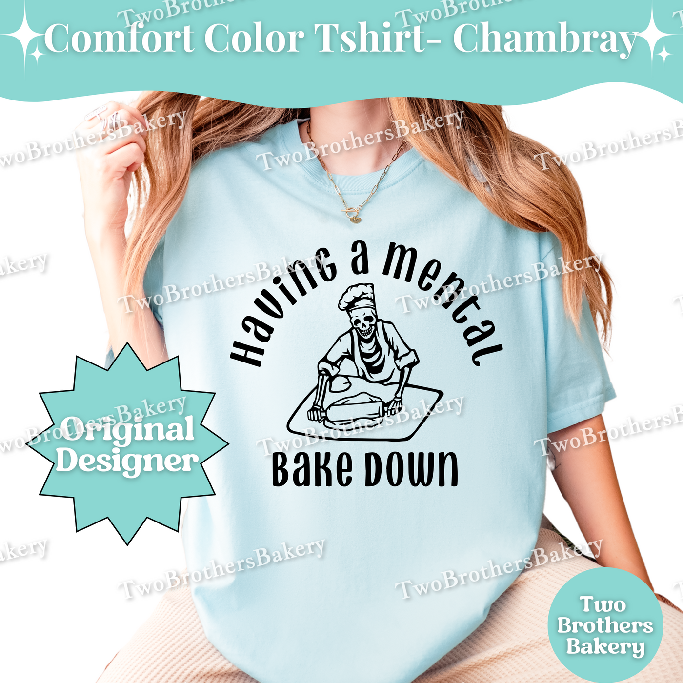 Having a Mental Bake Down Shirt, Baking Skeleton Tee, Funny Baker Shirt, Baker Anxiety Humor, Small Business Baker Shirt, Mental Health Tee