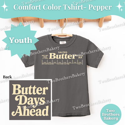Kids Butter Baking Shirt, Funny Retro Baking T-Shirt, Butter Days Ahead, Cute Matching Baking Shirts, Baking Crew Tees, Mommy and Me Butter