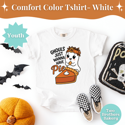 Ghouls Just Wanna Have Pie, Kids Fall Baking Shir, Kids Halloween Tee, Pumpkin Pie Lover Youth T-Shirt, Cute Thanksgiving Baking Outfit