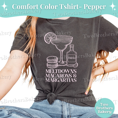 Meltdowns Macarons Margaritas Shirt, Comfort Colors Baker Tee, Funny Macaron T-Shirt, Summer Baking Shirt, Cottage Bakery Gift, Macaron Mom