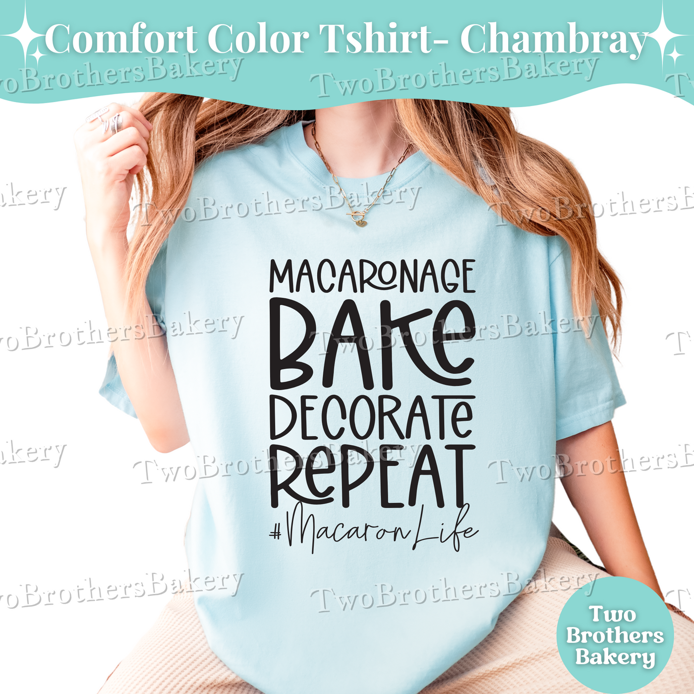 Macaronage Bake Decorate Repeat Shirt, Macaron Baker Tee, Comfort Colors T-Shirt, Cottage Bakery Shirt, Macaron Life Baking Tee, S-4XL