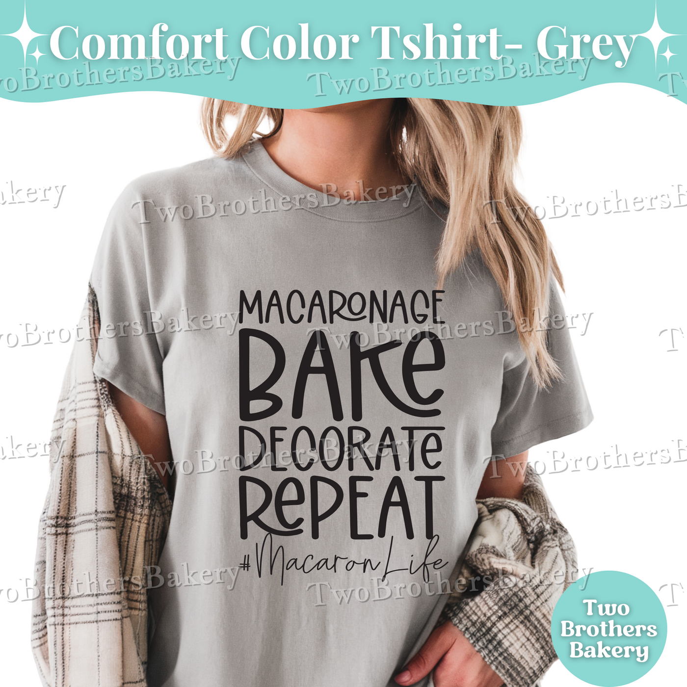 Macaronage Bake Decorate Repeat Shirt, Macaron Baker Tee, Comfort Colors T-Shirt, Cottage Bakery Shirt, Macaron Life Baking Tee, S-4XL