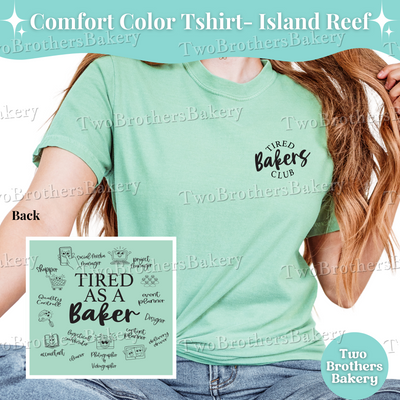 Tired Bakers Club Shirt, Funny Baking Shirt, Home Bakery Owner Tee, Baker Front Back Shirt, Small Business Shirt, Cottage Baker Gift