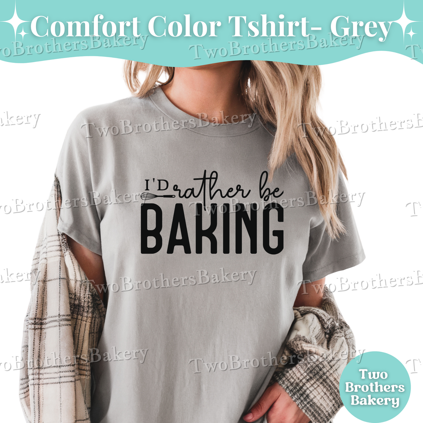Id Rather Be Baking Shirt, Baking Tee, Home Baker Gift, Baking Shirt, Cottage Bakery T-Shirt, Baking Crew Tee, Gift for Bakers, Bakery Tee