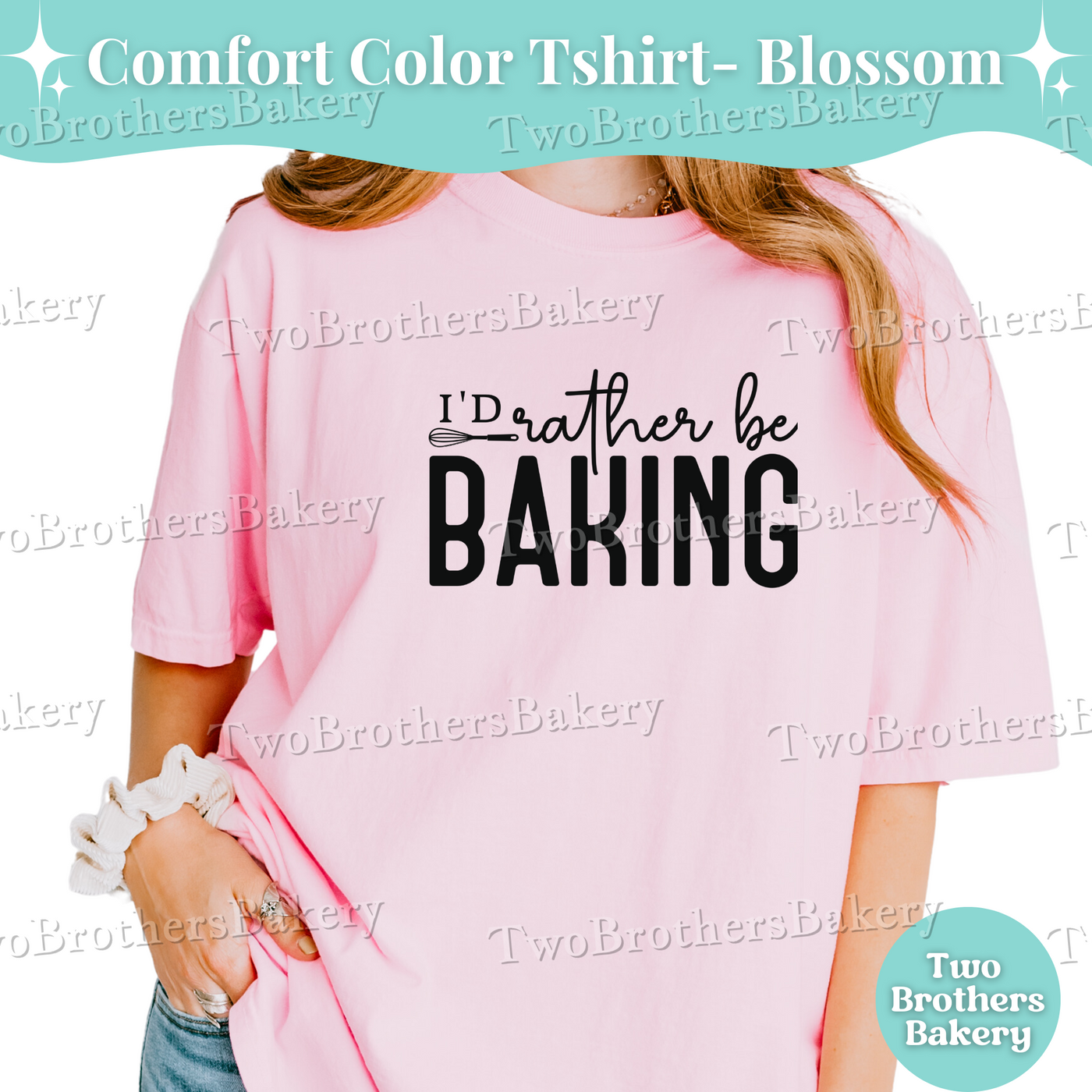 Id Rather Be Baking Shirt, Baking Tee, Home Baker Gift, Baking Shirt, Cottage Bakery T-Shirt, Baking Crew Tee, Gift for Bakers, Bakery Tee